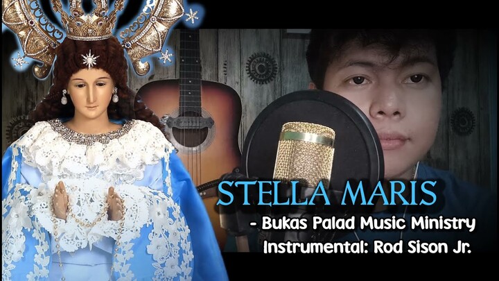 STELLA MARIS - BUKAS PALAD MUSIC MINISTRY COVER BY BINN CANLAS #MARIANSONG #MAMAMARY
