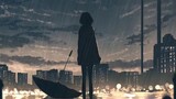 [Anime] MAD·AMV: "Rhythm of The Rain"