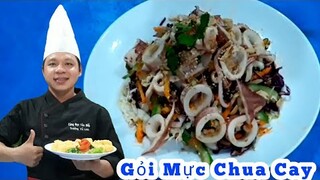 Cách làm Gỏi Mực Chua Cay - siêu ngon đơn giản | Món Ăn Tiệc