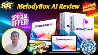 MelodyBox AI Review - Legit App? + $3 discount + Coupon+ OTO