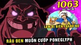 [ Spoil One Piece 1063 đầy đủ ] Law bị biến thành Nữ , Băng hải tặc Heart bị Băng Râu Đen vây bắt