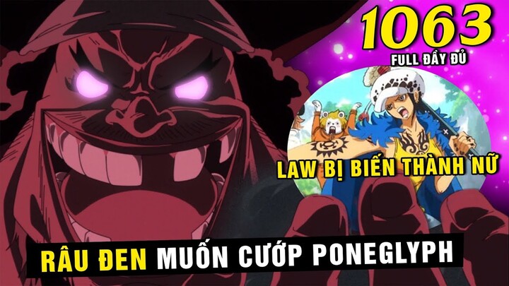 [ Spoil One Piece 1063 đầy đủ ] Law bị biến thành Nữ , Băng hải tặc Heart bị Băng Râu Đen vây bắt