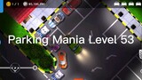 Parking Mania Level 53