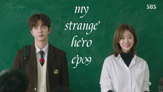 My strange hero (eng/sub.ep09)