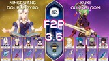 [F2P] NEW Spiral Abyss 3.6 Ningguang Double Pyro & Kuki Shinobu Quickbloom I Floor 12 Genshin Impact