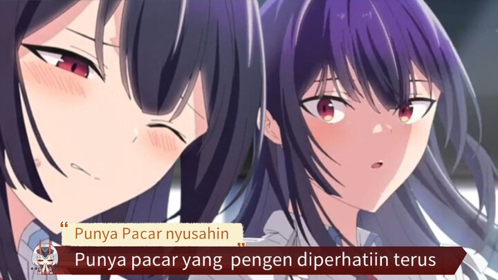 Ketika punya pacar yang butuh perhatian lebih