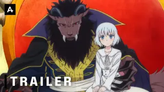 Sacrificial Princess and the King of Beasts - Official Trailer | AnimeStan