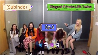 (Subindo) Elegant Private Life Twice Ep.3