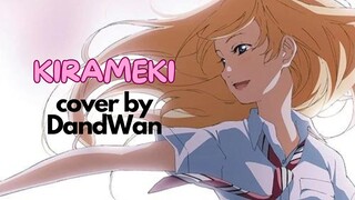 [DandWan] wacci - Kirameki (Cover)