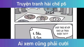 Truyện tranh hài chế p6