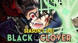 Tóm Tắt Anime: Black Clover Thế giới Phép Thuật (Season 1- P6 ) Mọt Anime