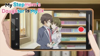 Yume and Minami Records Isana trying to Seduce Mizuto?! | My Stepmom's Daughter is My Ex