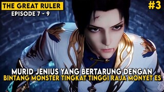 PERTARUNGAN SENGIT DENGAN BINATANG MONSTER TINGKAT TINGGI - THE GREAT RULER BAGIAN 3