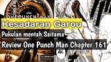 Pukulan Cuek Saitama | Manga One Punch Man Chapter 161 Bahasa Indonesia
