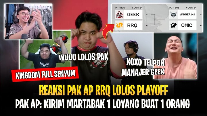 Kingdom Full Senyum 🤣 Reaksi R7, Mas Ade, & Pak AP RRQ Lolos Playoff ! Bracket Playoff RRQ vs GEEK