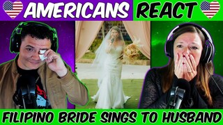 Americans React To Filipino Wife Singing to Her Husband at Their Wedding