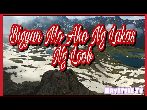 Jw Song-Original song Tagalog “Bigyan Mo Ako Ng Lakas Ng Loon”|Hayztyle Tv