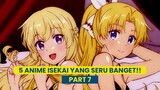 Rekomendasi anime isekai yang seru banget!! (part 7) | Gawai List/Shorts