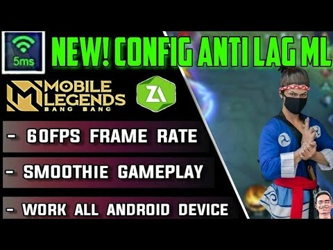 NEW! CONFIG ANTI LAG MOBILE LEGENDS 60FPS + PING STABLE || SMOOTH GAMEPLAY || 100% WORKING