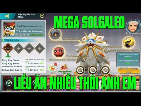 BẢO BỐI HUYỀN THOẠI- MEGA SOLGALEO VÀ LATIAS TẦM NÀY CHỈ CÓ LIỀU ĂN NHIỀU MAU LÊN LEVEL 7 NGHIÊN CỨU