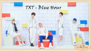 txt blue hour (lyrics) enjoy watching 👌💜