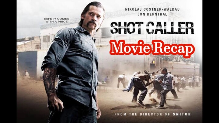 Shot Caller (2017) | Movie Recap