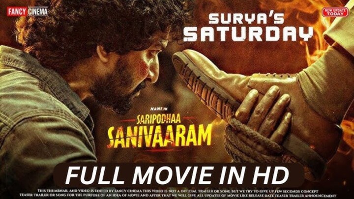 Saripodhaa Sanivaaram (Suryas Saturday) (2024) (Hindi