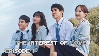 (Sub Indo) The Interest of Love Ep.1 (2022)