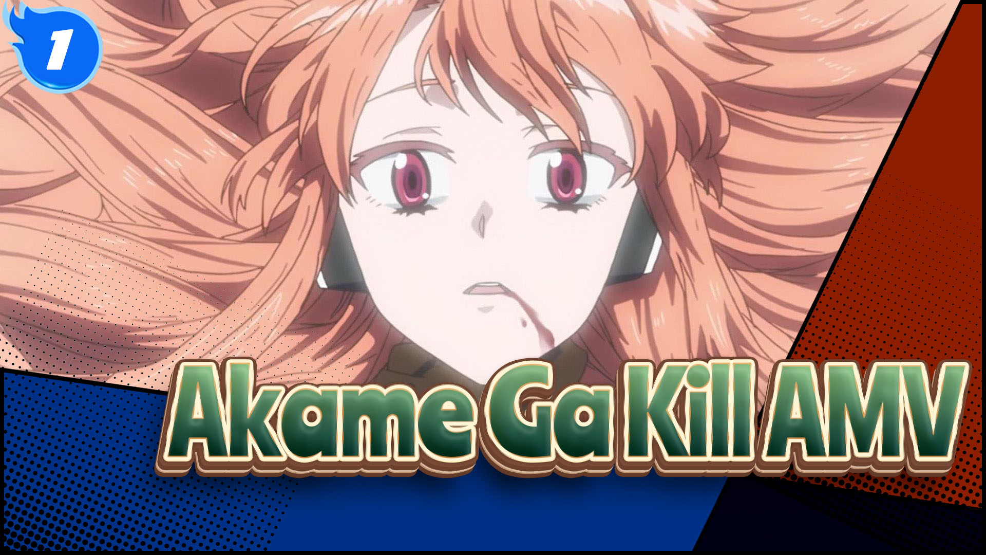 Akame Ga Kill! AMV -Leone- 