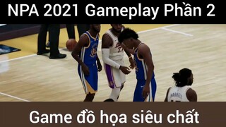 NPA 2021 game play game thể thao đồ họa siêu chất  #2