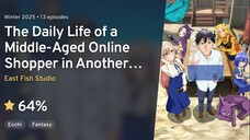 Ep - 13 Arafou Otoko no Isekai Tsuuhan [SUB INDO] END