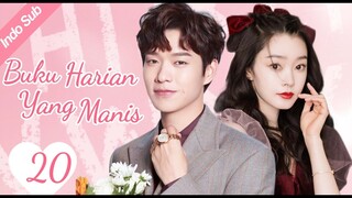 【Indo Sub】Bbuku harian yang manis 20 | (Pemeran:Wei Daxun，Song Yi)