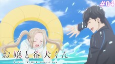 Ojou to Banken-kun Tập 4: Cận Kề Nguy Hiểm (Vietsub)