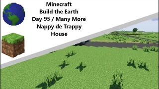 Building the Earth Minecraft [Day 95 of Building]