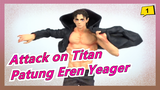 [Attack on Titan] Season Terakhir, Patung Eren Yeager_A1