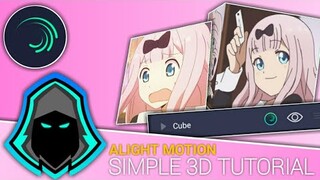 Simple 3D | Alight Motion Tutorial