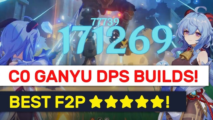 BEST Ganyu F2P Builds! #1 DPS ★★★★★ At Constellation 0! | Genshin Impact