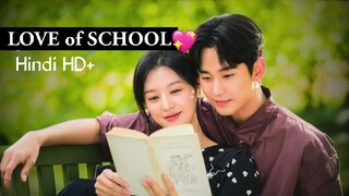 Love of School K Drama Full Episode in Hindi Dubbed HD | give me 1k follower