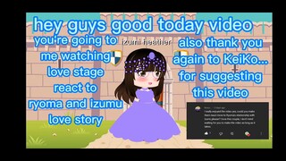 love stage react to ryoma and izumi love story