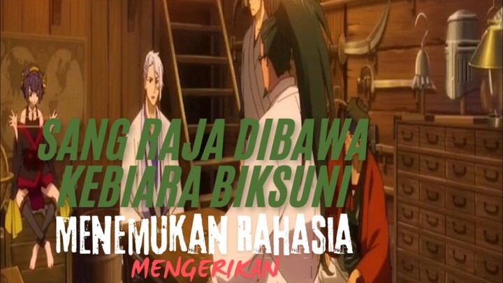 Sang Raja Di Bawa KeBiara Biksuni. Menemukan Rahasia Mengerikan.