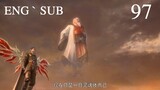 ENGLISH Subtitle | Battle Through The Heavens S5 Episode 97