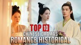 Top 10 Romance Historical Chinese Dramas List 2024 | Chinese Historical Drama Series eng sub
