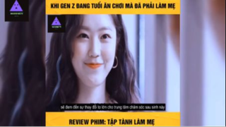 Tóm tắt phim: Tập tành làm mẹ #reviewphimhay