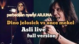 perbedaan nyanyi live antara Dino jelosick vs once mekel