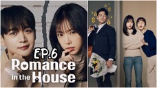 Ep.6🇰🇷 Romance in the House [Eng Sub] HD