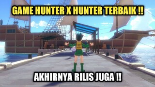 Game Hunter X Hunter Android Terbaik !! Akhirnya Game Ini Rilis juga !!