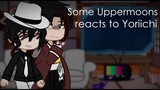 ll Some Uppermoons reacts to Yoriichi ll