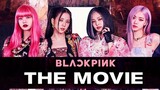 Blackpink.The.Movie.2021 I ENG SUB