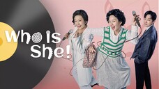 Who is She S1 EP 12