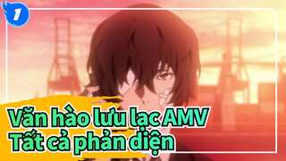 [Văn hào lưu lạc AMV]Cổ vũ cho BSD! Tất cả phản diện / Bản phối hiệu đính / Beat hòa âm_1